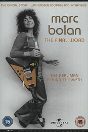Marc Bolan: The Final Word