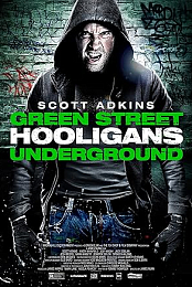 Green Street 3: Never Back Down