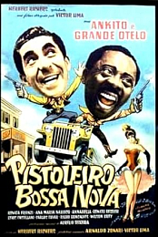 Pistoleiro Bossa Nova