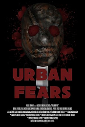 Urban Fears