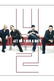 U2: Get on Your Boots