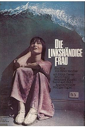 The Left-Handed Woman - Peter Handke - 1978