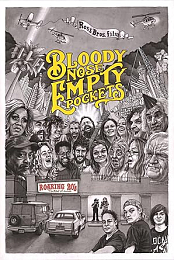 Bloody Nose, Empty Pockets