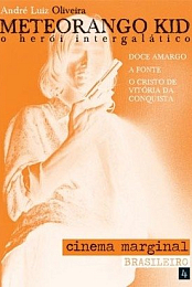 Meteorango Kid: Heroi Intergalatico