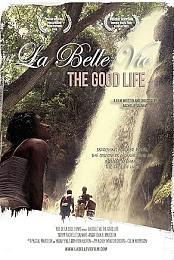 La Belle Vie: The Good Life