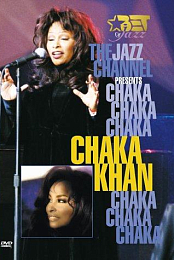 The Jazz Channel Presents Chaka Khan