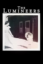 The Lumineers: Stubborn Love