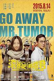 Go Away Mr. Tumor