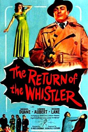 The Return of the Whistler