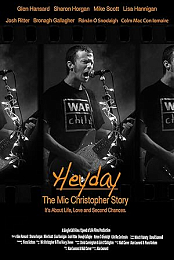 Heyday - The Mic Christopher Story