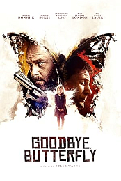 Goodbye, Butterfly