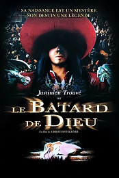 Justinien Trouve, ou le batard de Dieu