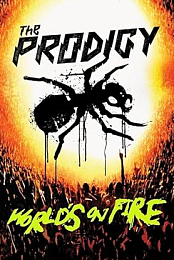 The Prodigy: World's on Fire