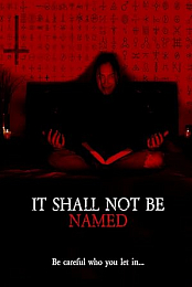 It Shall Not Be Named