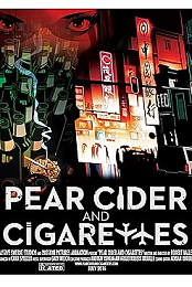 Pear Cider and Cigarettes