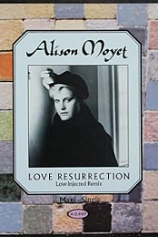 Alison Moyet: Love Resurrection (Version 1)