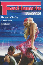 Fast Lane to Vegas