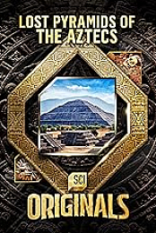 Lost Pyramids of the Aztecs