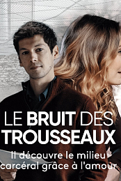 Le bruit des trousseaux