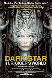 Dark Star: H.R. Giger's World