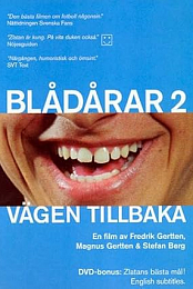Bladarar 2 - Vagen tillbaka