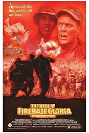 The Siege of Firebase Gloria