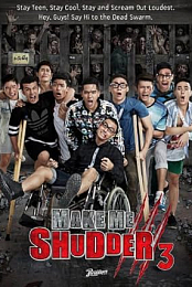 Make Me Shudder 3