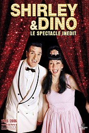 Shirley & Dino: Le spectacle inedit