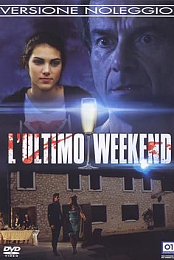 L'ultimo weekend