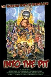 Into the Pit: The Shocking Story of Deadpit.Com
