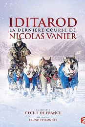 Iditarod: The Last Great Race on Earth