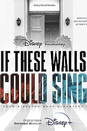 If These Walls Could Sing