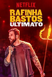 Rafinha Bastos: Ultimato
