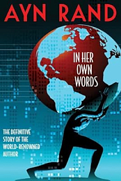 Ayn Rand: In Her Own Words