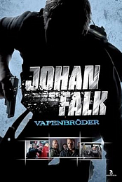 Johan Falk: Vapenbroder