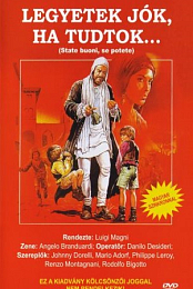 State buoni se potete