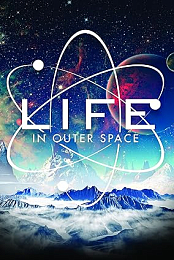 Life in Outer Space