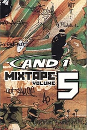 AND 1 Mix Tape Vol. 5