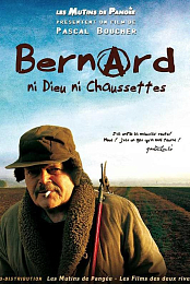 Bernard, ni dieu ni chaussettes