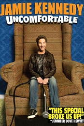 Jamie Kennedy: Uncomfortable