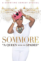 Sommore: A Queen with No Spades