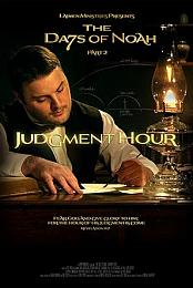 The Days of Noah Part 2: Judgment Hour