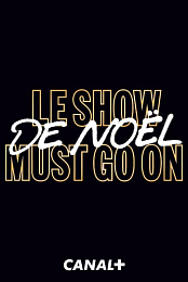 Le Show de Noel Must Go On