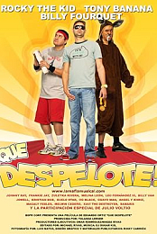 Que Despelote! La pelicula