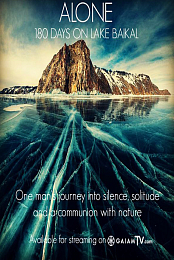 Alone, 180 Days on Lake Baikal