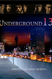 Underground 13