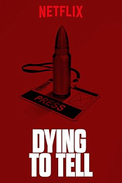 Dying to Tell