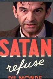 Satan refuse du monde