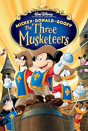 Mickey, Donald, Goofy: The Three Musketeers