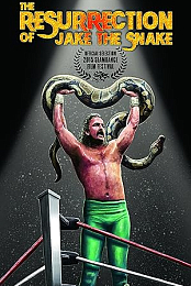 The Resurrection of Jake the Snake